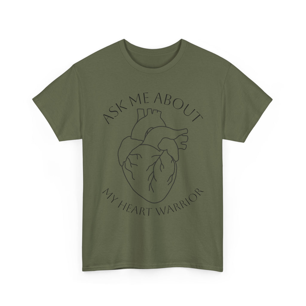 Ask Me About My Heart Warrior T-Shirt