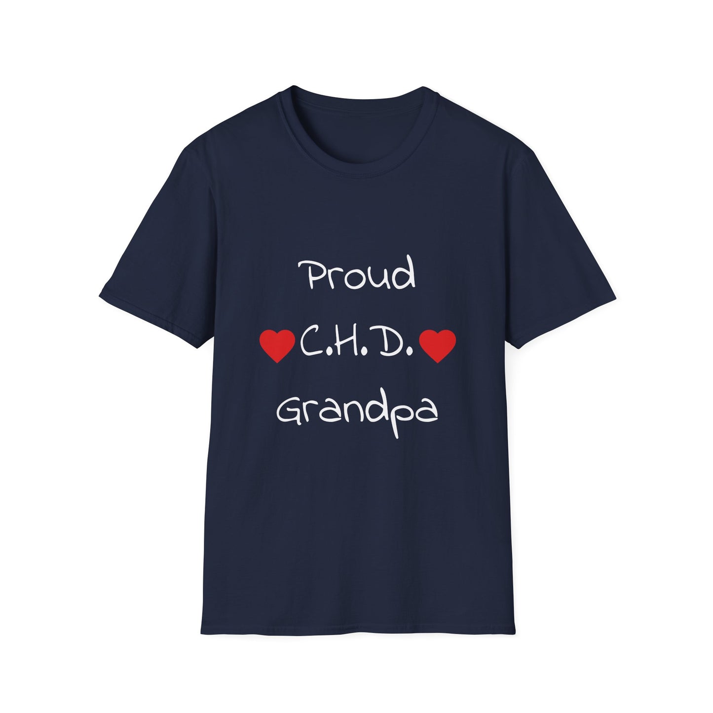 Proud C.H.D. T‑Shirt — Heart Support Shirt for CHD Awareness (Grandpa)