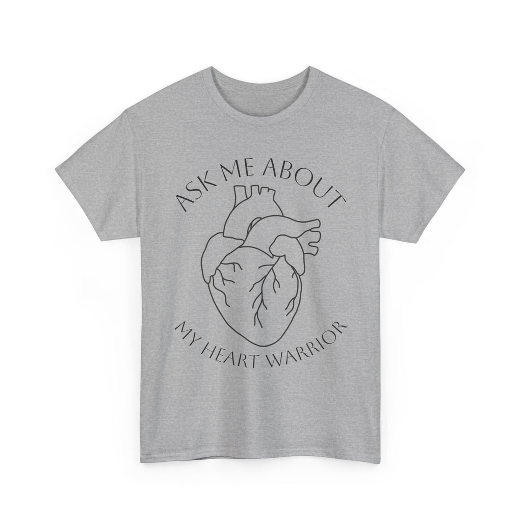 Ask Me About My Heart Warrior T-Shirt